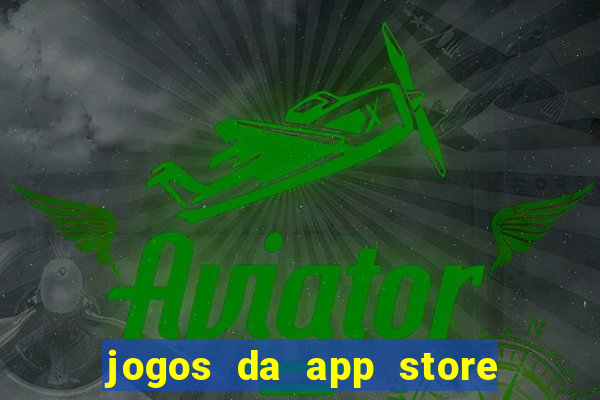 jogos da app store que ganha dinheiro de verdade